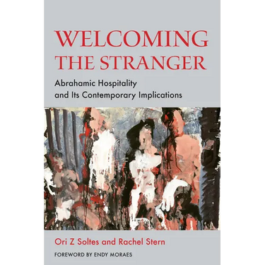 Welcoming the Stranger: Abrahamic Hospitality and Its Contemporary Implications