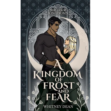 A Kingdom of Frost and Fear