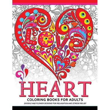 Heart Coloring Book for Adults: Doodle and Flower Design for your lover