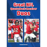 Great NFL Quarterback-Receiver Duos