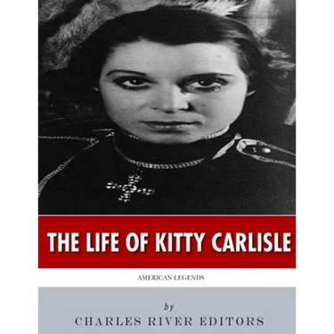 American Legends: The Life of Kitty Carlisle