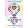 The Scalpel, the Paintbrush, and the Pen: Healing as a Creative Art