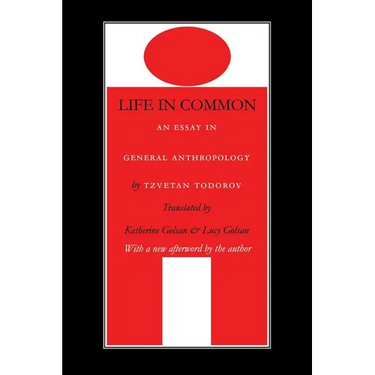 Life in Common: An Essay in General Anthropology