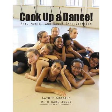 Cook Up A Dance: Art, Music and Dance Improvisation