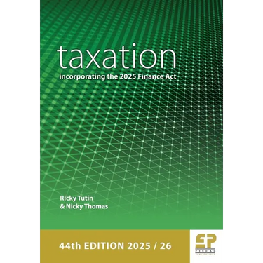 Taxation: incorporating the 2025 Finance Act (2025/26)