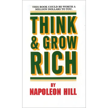 Think and Grow Rich