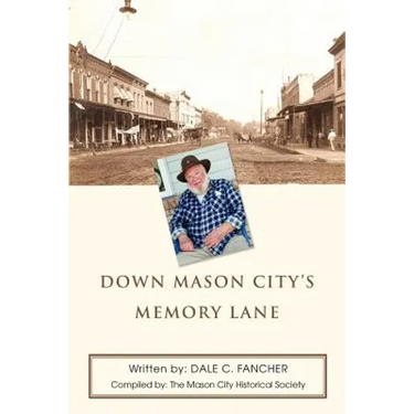 Down Mason City's Memory Lane