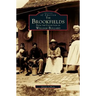 Brookfields: From the Collection of William Bullard