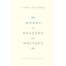 Words for Readers and Writers: Spirit-Pooled Dialogues