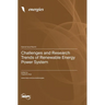 Challenges and Research Trends of Renewable Energy Power System