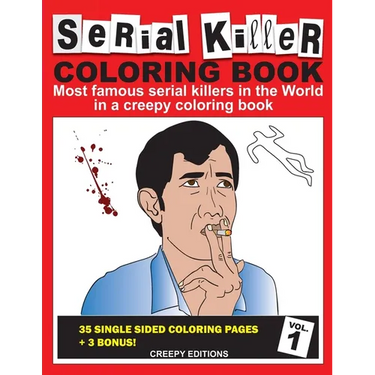 Serial Killer Coloring Book: Most famous serial killers in the world in a creepy coloring book