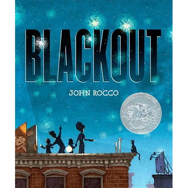 Blackout (Caldecott Honor Award Winner)