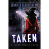 Taken