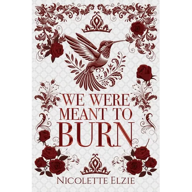 We Were Meant to Burn