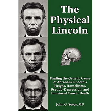 The Physical Lincoln