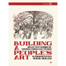 Building a People's Art: Selected Works of Trường Chinh and Tố Hữu