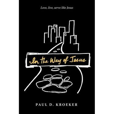In the Way of Jesus