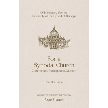 For a Synodal Church: Communion, Participation, Mission