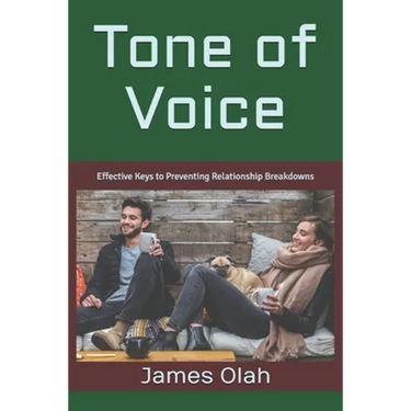 Tone of Voice: Effective Keys to Preventing Relationship Breakdowns