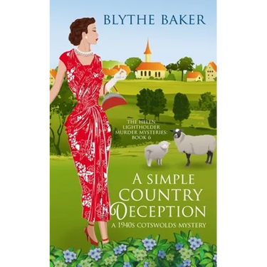 A Simple Country Deception: A 1940s Cotswolds Mystery