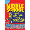 Middle School: Too Uncool for School