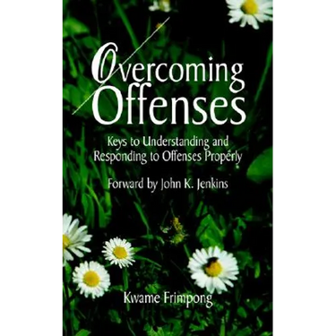 Overcoming Offenses