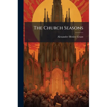 The Church Seasons
