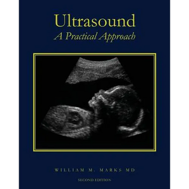 Ultrasound: A Practical Approach