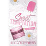 Sweet Temptation