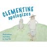 Clementine Apologizes