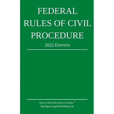 Federal Rules of Civil Procedure; 2022 Edition: With Statutory Supplement