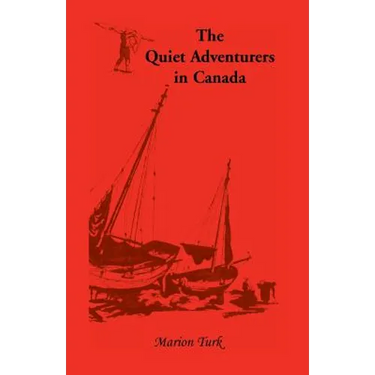 The Quiet Adventurers in Canada