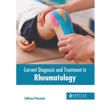 Current Diagnosis and Treatment in Rheumatology