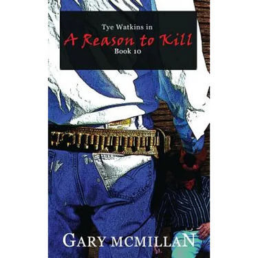 A Reason to Kill