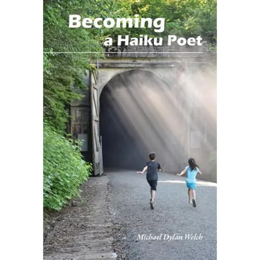 Becoming a Haiku Poet