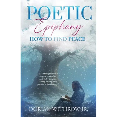 Poetic Epiphany: How to Find Peace