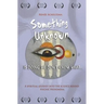 Something Unknown is Doing We Don't Know What: Something Unknown