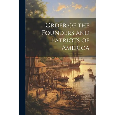 Order of the Founders and Patriots of America