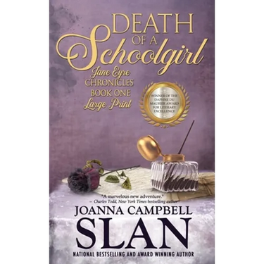 Death of a Schoolgirl: Book #1 in the Jane Eyre Chronicles