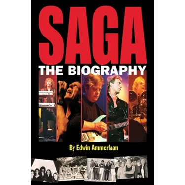 SAGA - The Biography