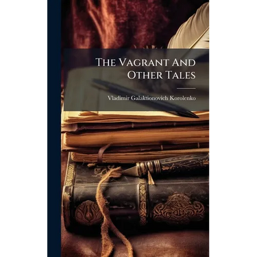 The Vagrant And Other Tales