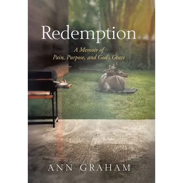 Redemption: A Memoir of Pain, Purpose, and God's Grace