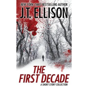 The First Decade: A Short Story Collection