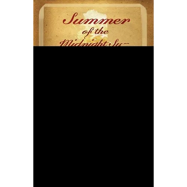 Summer of the Midnight Sun