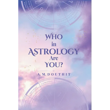 Who in Astrology Are You?