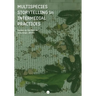Multispecies Storytelling in Intermedial Practices