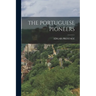 The Portuguese Pioneers