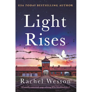 Light Rises: An Utterly Emotional, Page-Turning Ww2 Historical Novel