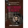 Just Enough is Plenty: Thoreau's Alternative Economics