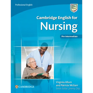 Cambridge English for Nursing Pre-Intermediate Student's Book